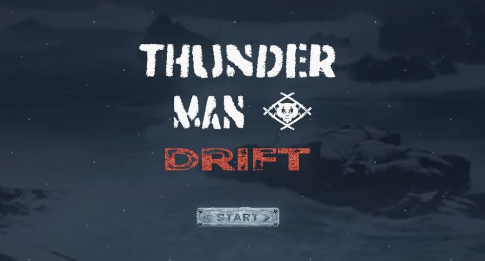 Thunder Man Drift